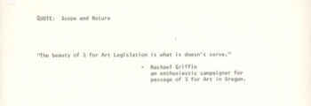 <h3>1975, Quote from Rachel Griffin, Curator at Portland Art Museum, in support of the Art in Public Places program</h3>